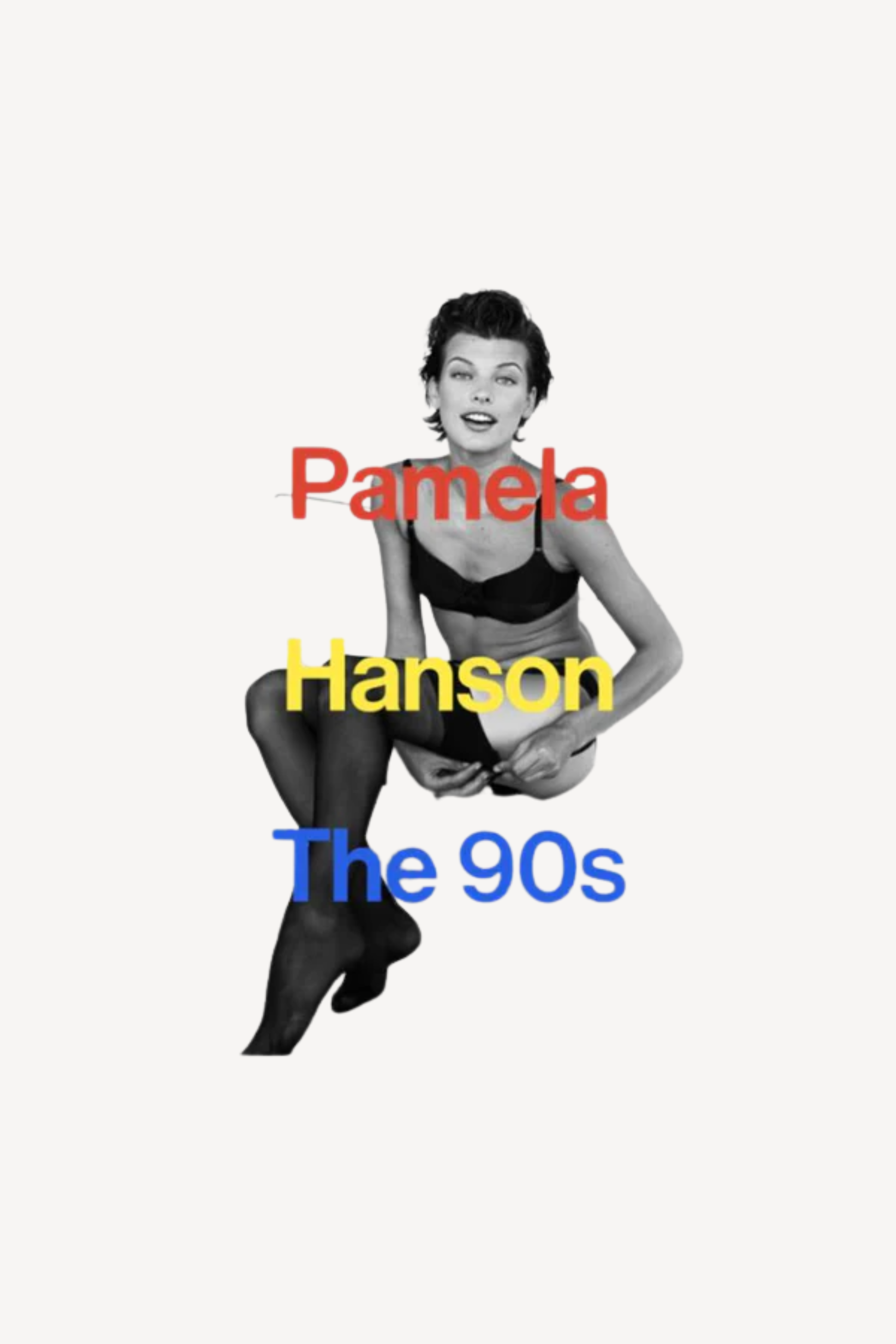 Pamela Hanson: The 90s